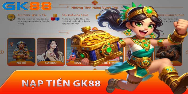 Khuyến mãi nạp tiền GK88 dành cho mọi thành viên