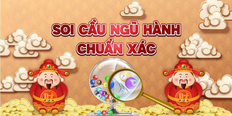 Soi Cầu Ngũ Hành Chuẩn Xác Bắt Số May Mắn Tại GK88